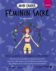 Mon cahier Féminin sacré new