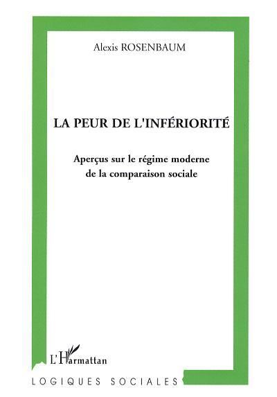 La peur de l'infériorité