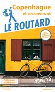 Guide du Routard Copenhague et ses environs 2019/20