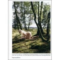 A Portrait Of The Artist As A Young Mother