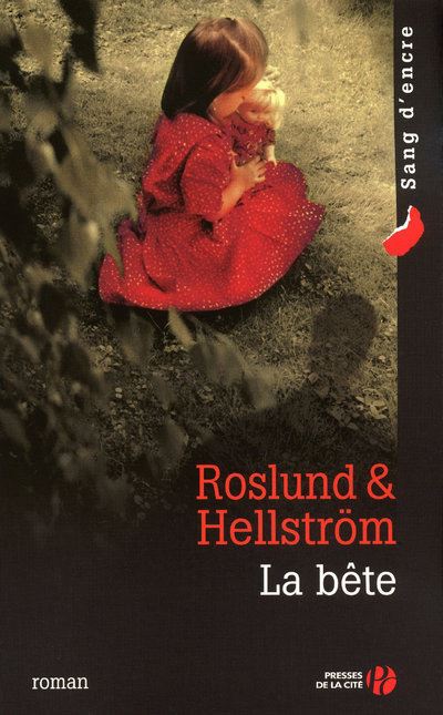 La Bête - Anders Roslund - broché
