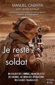 Je reste un soldat