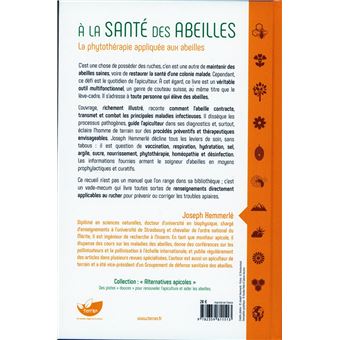 A la santé des abeilles - La phytothérapie appliquée aux abeilles