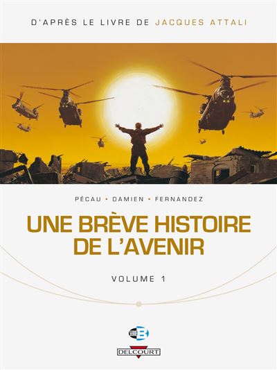 Une brève histoire de l'avenir
