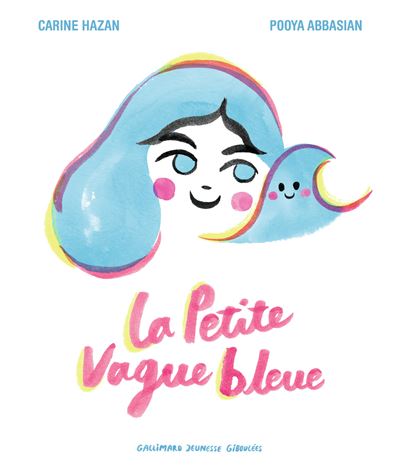 La petite vague bleue - Carine Hazan - cartonné