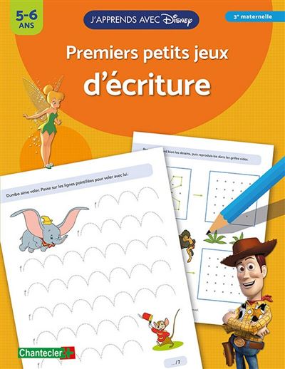 Disney J'apprends avec - Premiers petits jeux d'écriture (5-6 a.)