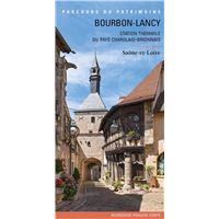 Bourbon-Lancy, station thermale du Pays Charolais-Brionnais