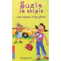 Une mamie trop gâtée