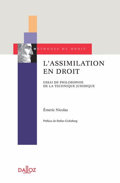 L'assimilation en droit - Essai de philosophie de la technique juridique - Nicolas Emeric - broché