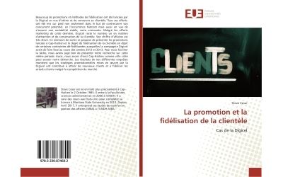La promotion et la fidelisation de la clientele - cas de la