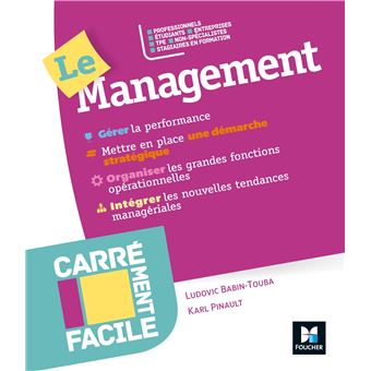 Carrément facile - Le Management - Professionnels, TPE, non spécialistes, étudiants