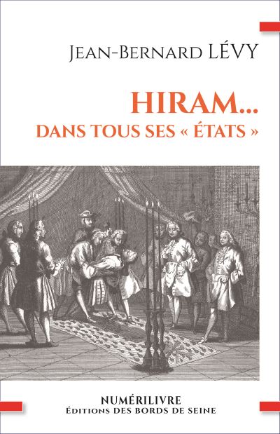 Hiram dans tous ses états - Jean-Bernard Lévy - broché
