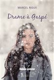 Drame à Gaspé