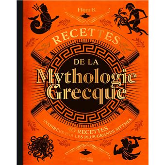 Recettes de la mythologie grecque