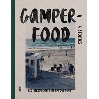 Camper-food and Stories