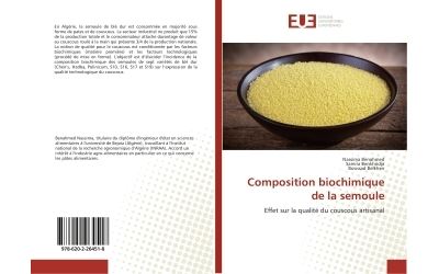 Composition biochimique de la semoule - effet sur la qualite