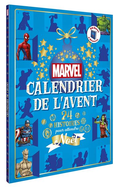 Hachette Disney Marvel - calendrier de l'avent- 24 histoires pour attendre noël -  collectif - broché