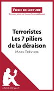 Terroristes. Les 7 piliers de la déraison de Marc Trévidic (Fiche de lecture)