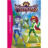 Mysticons 02 - L'esprit d'équipe