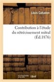Contribution à l'étude du rétrécissement mitral