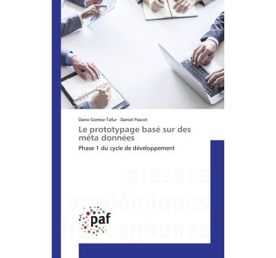 Le prototypage base sur des meta donnees - phase 1 du cycle