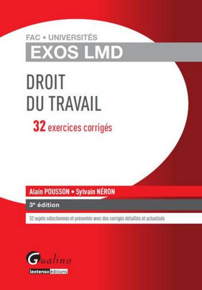 Exos Lmd - Droit Du Travail - 3ème édition Exercices Corrigés, Cas ...