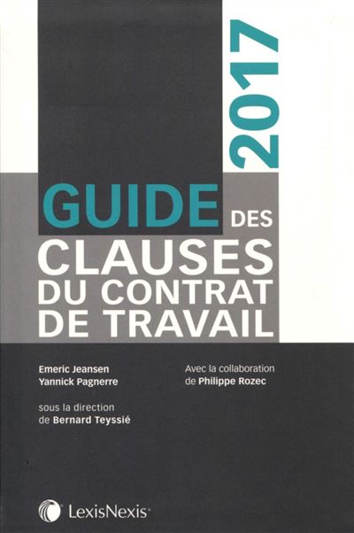 Guide des clauses du contrat de travail