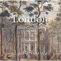 London Circa 1740 : Handel’s Musicians