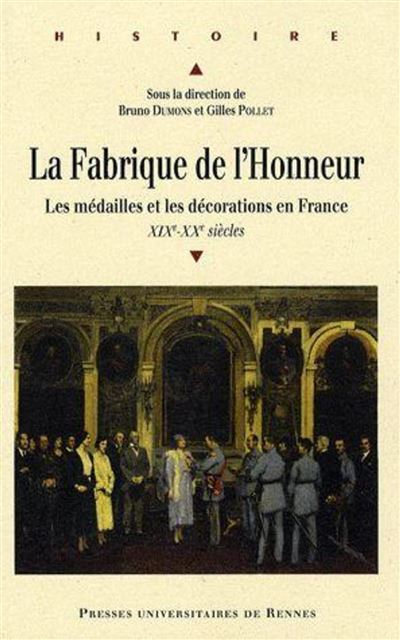 La fabrique de l'honneur