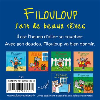 Filouloup fait de beaux rêves