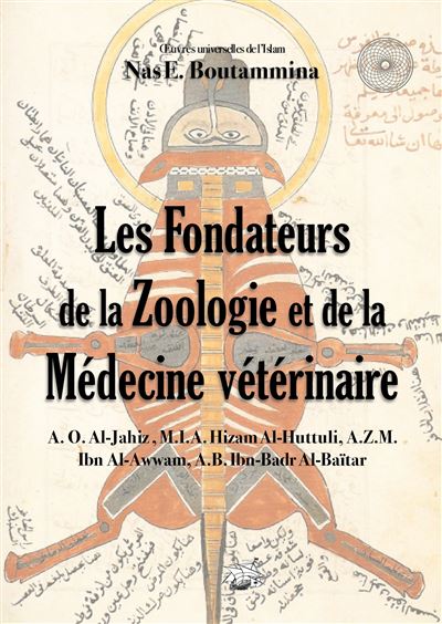 Les Fondateurs de la Zoologie et de la Médecine vétérinaire