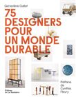 75 designers pour un monde durable