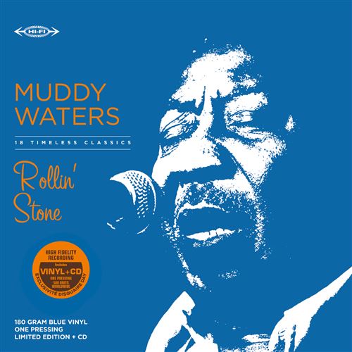 Rollin' Stone Édition Limitée Vinyle Bleu - Muddy Waters - Vinyle