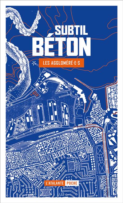 Subtil beton -  Les Aggloméré.e.s - Poche