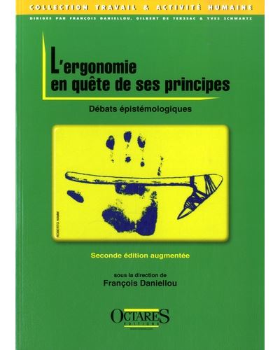 L'ergonomie en quête de ses principes - François Daniellou - broché