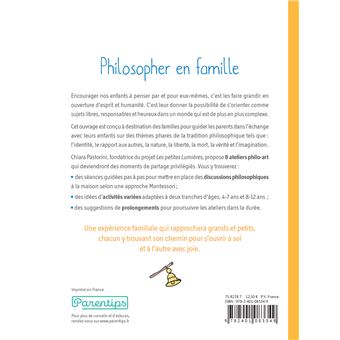 Philosopher en famille - 8 séances de philo-art pour  partager, penser et créer ensemble