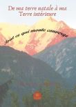 De ma terre natale à ma Terre interieure