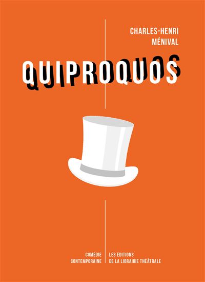 Quiproquos - Charles-Henri Ménival - broché