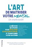 L'art de maîtriser votre mental