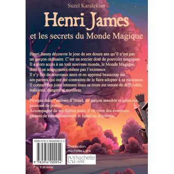 Henri James et les secrets du Monde Magique