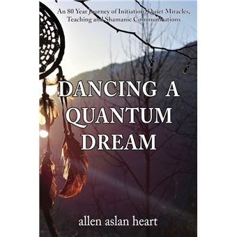 Dancing A Quantum Dream - 1