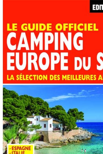 Le guide officiel camping europe du sud