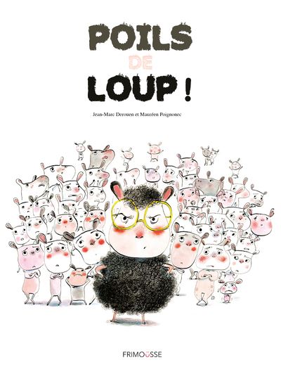 Poils de loup - Jean-Marc Derouen - relié