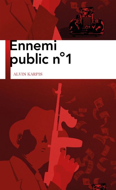 Ennemi public - Alvin Karpis - broché