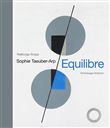 SOPHIE TAUEBER-ARP : EQUILIBRE