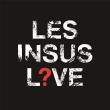 Les Insus Live Edition limitée Coffret