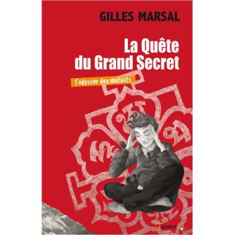 La quete du grand secret