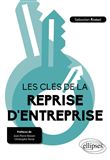 Les clés de la reprise d'entreprise
