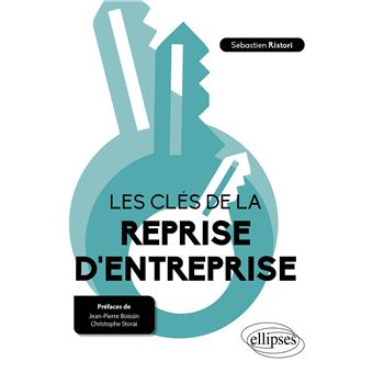 Les clés de la reprise d'entreprise