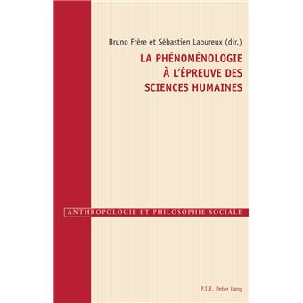 La phénoménologie à l'épreuve des sciences humaines